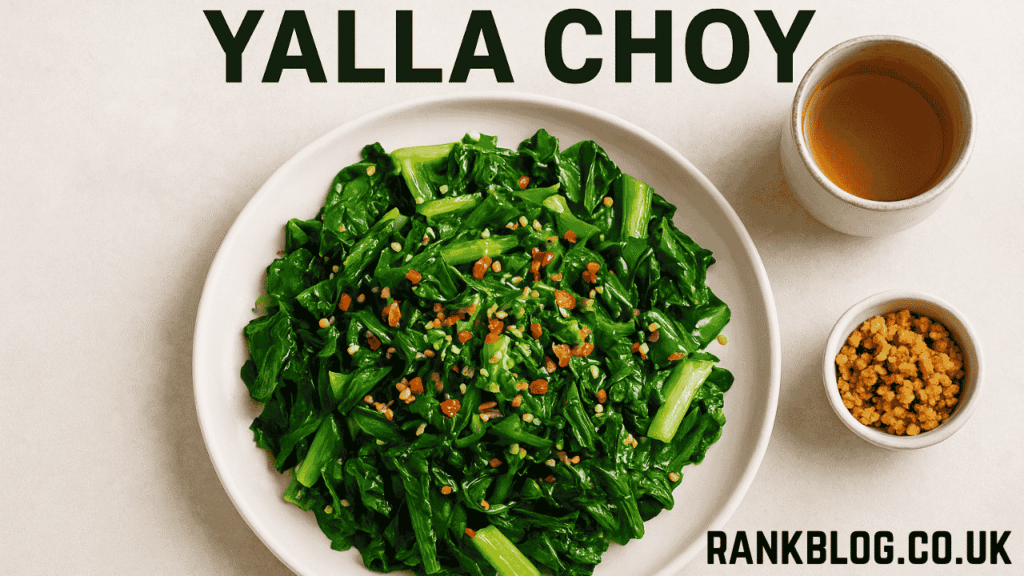 Yalla Choy