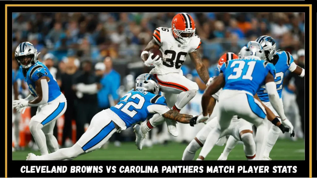 cleveland browns vs carolina panthers match player stats